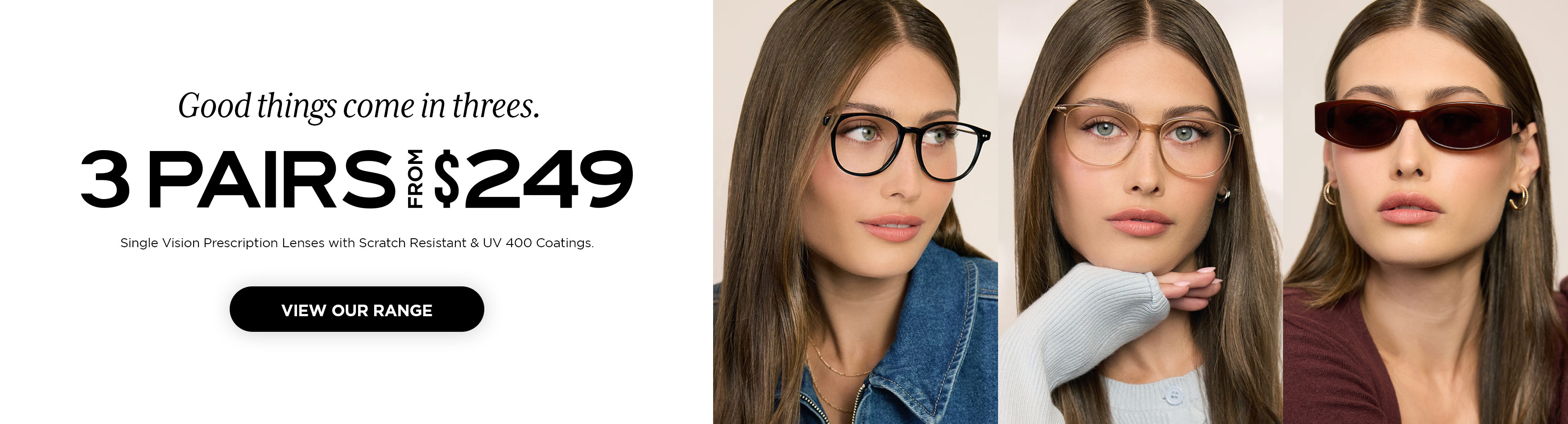 3 Pairs of Prescription Glasses from $249