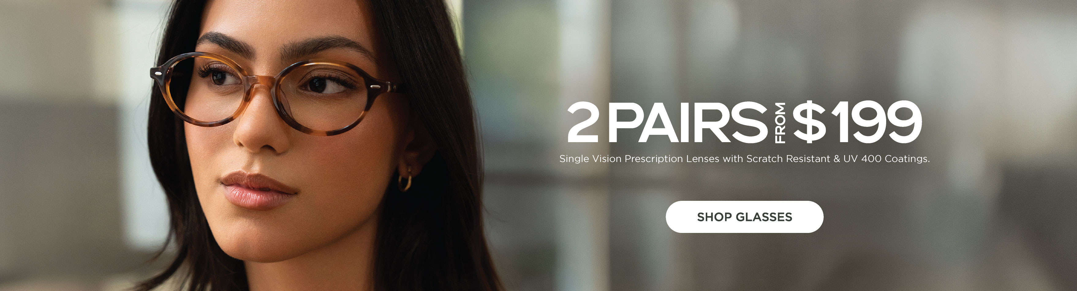 2 Pairs of Prescription Glasses from $199