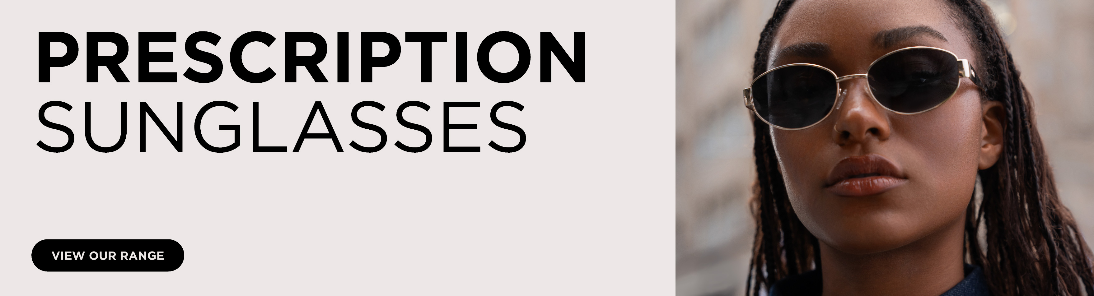 PRESCRIPTION SUNGLASSES