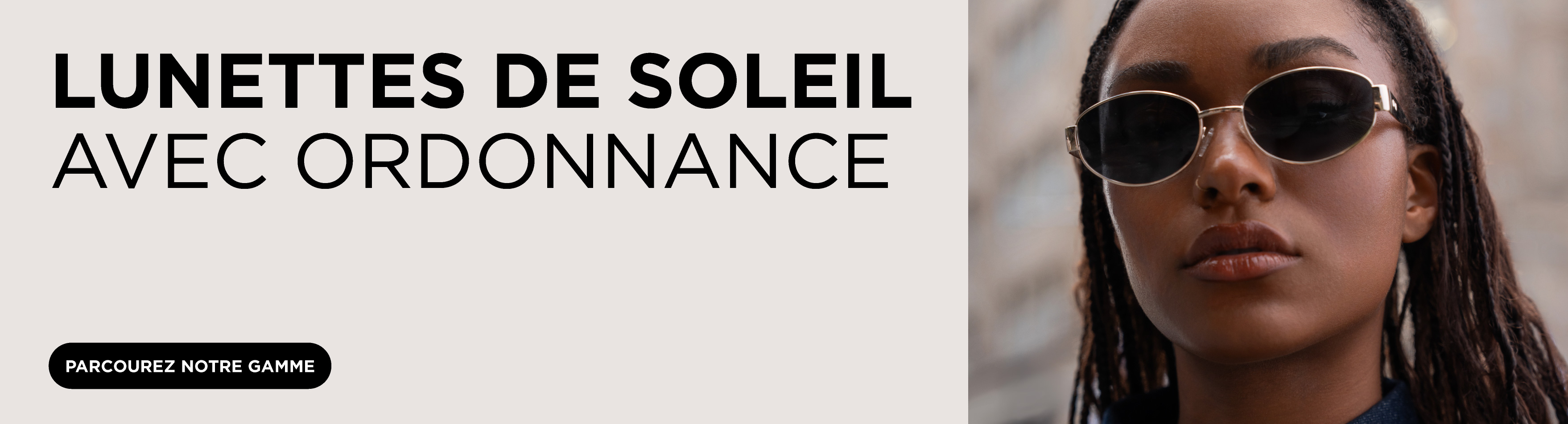 LUNETTES DE SOLEIL AVEC ORDONNANCE