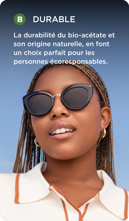 Le bio-acétate est durable.