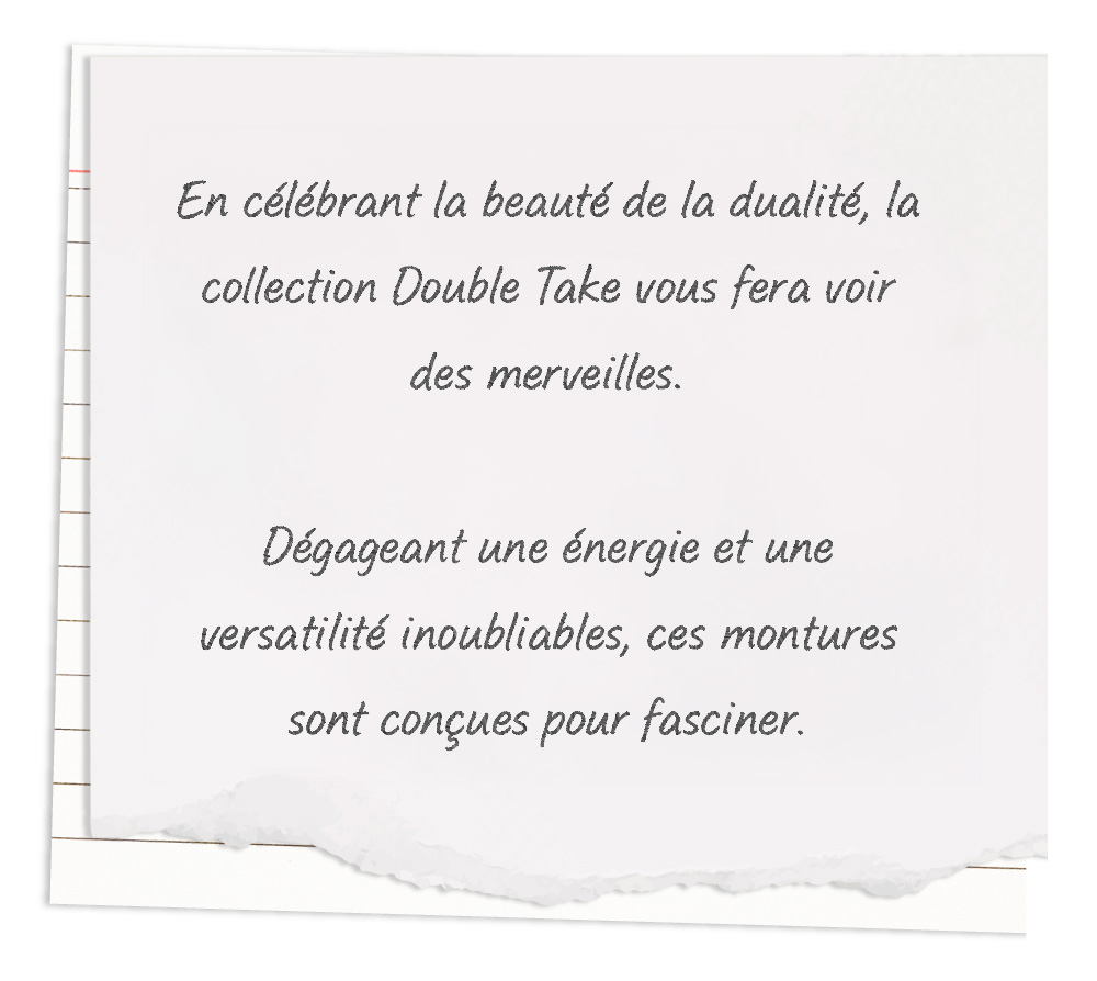 Célébrer la beauté de la dualité dans la collection Double Take.