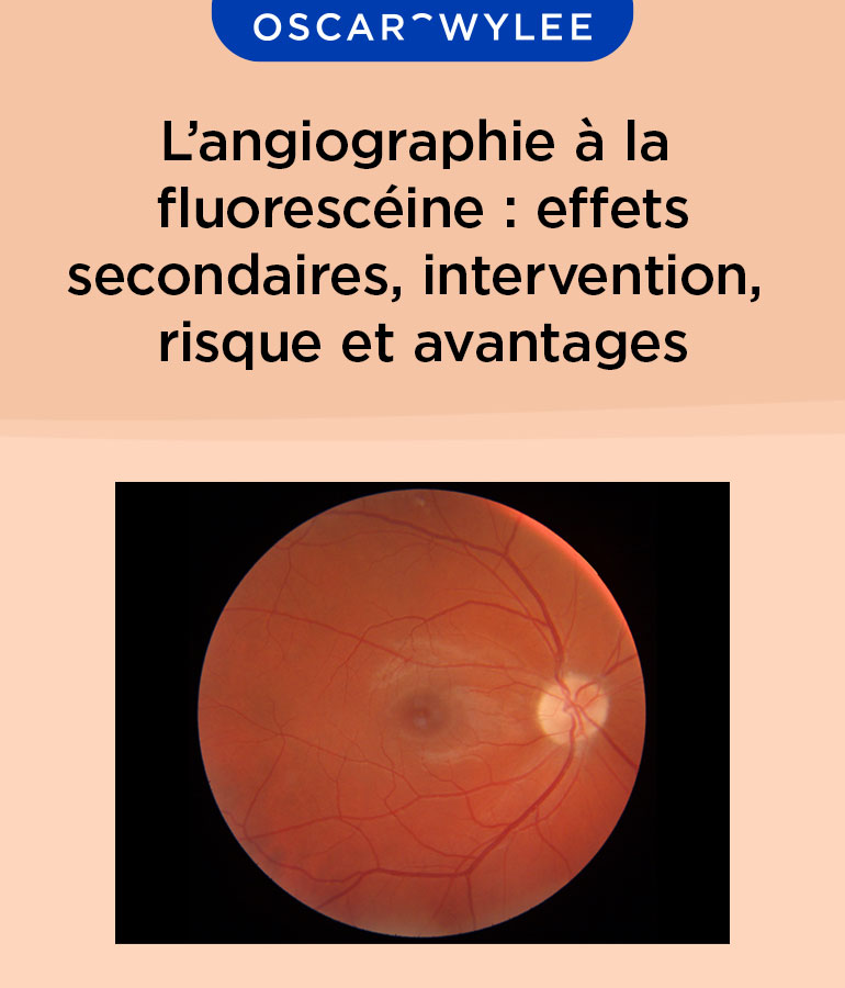 L’angiographie à la fluorescéine