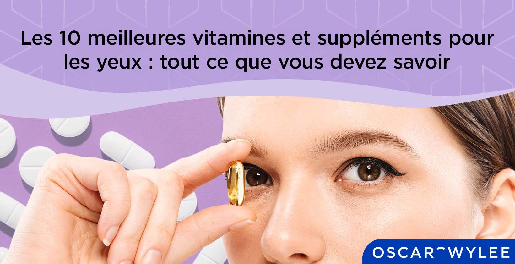 Meilleures vitamines pour la santé oculaire