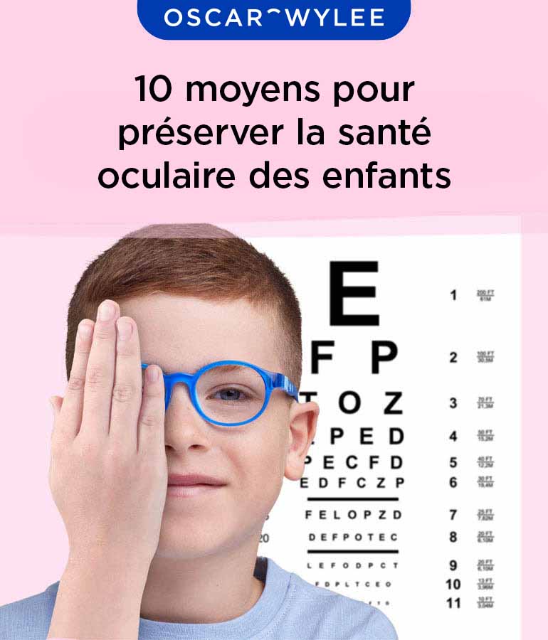 Les moyens pour préserver la santé oculaire des enfants.