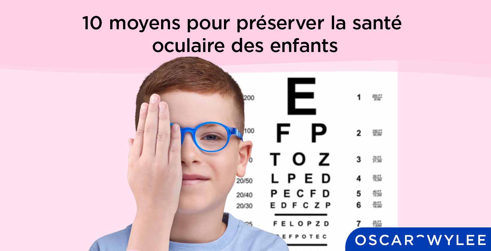 Les moyens pour préserver la santé oculaire des enfants.