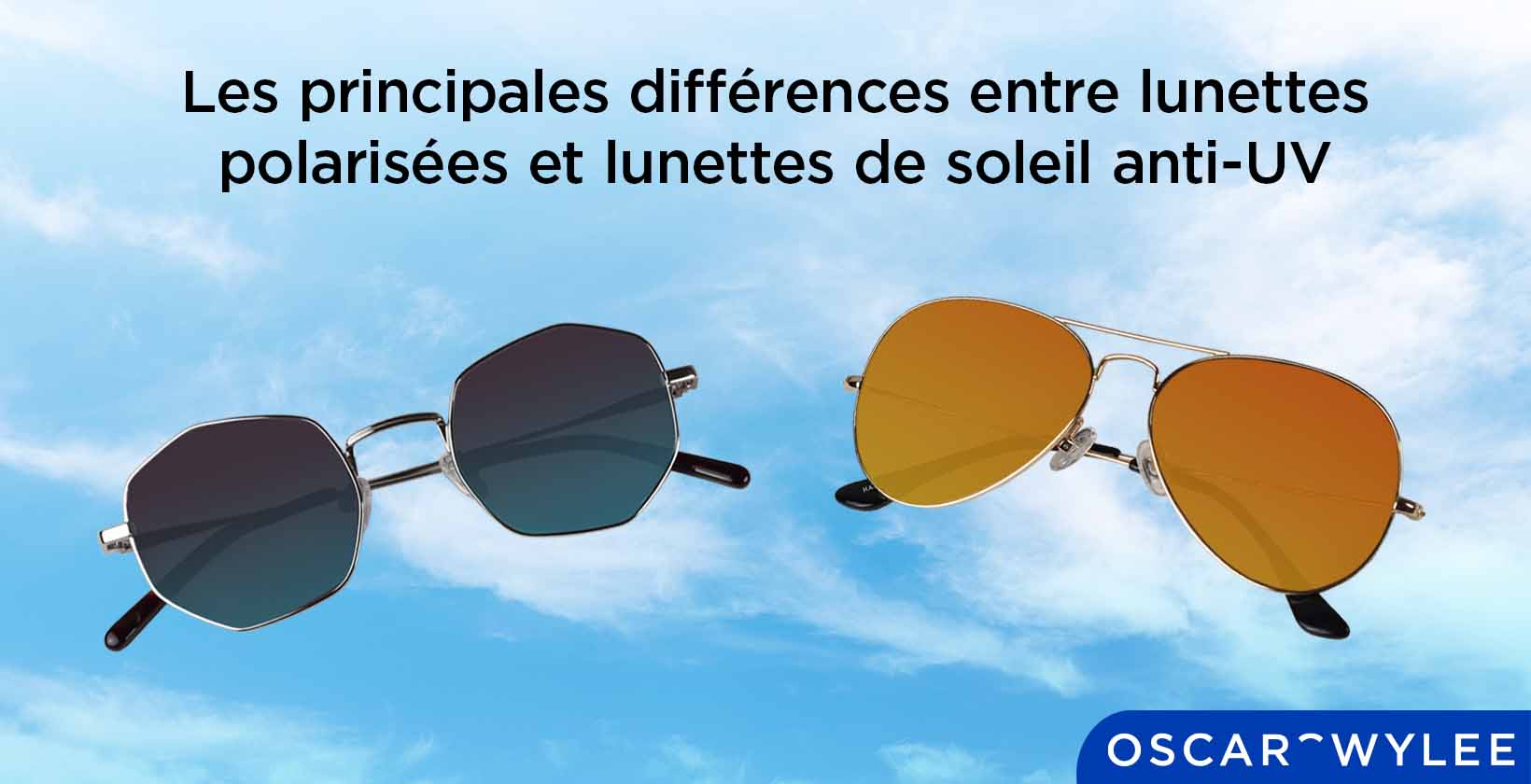 Les principales différences entre lunettes polarisées et lunettes de soleil anti-UV