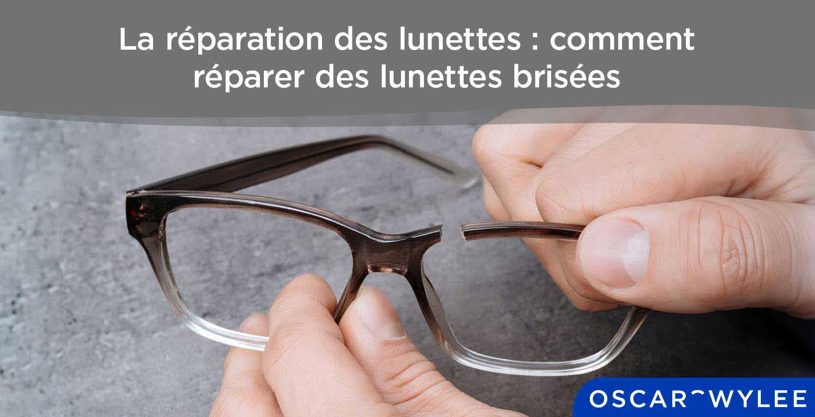 Réparation de lunettes