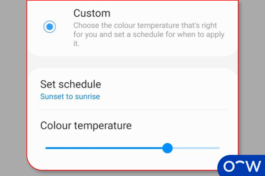 Choose Custom to adjust the color temperature