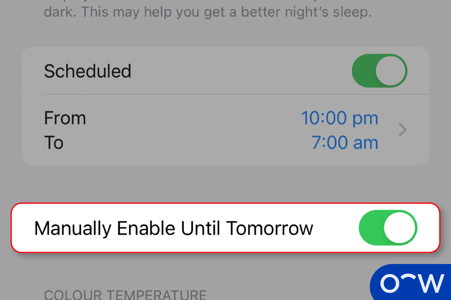 You can choose either 'Manually Enable Until Tomorrow' or