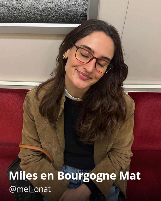 Miles en Bourgogne Mat